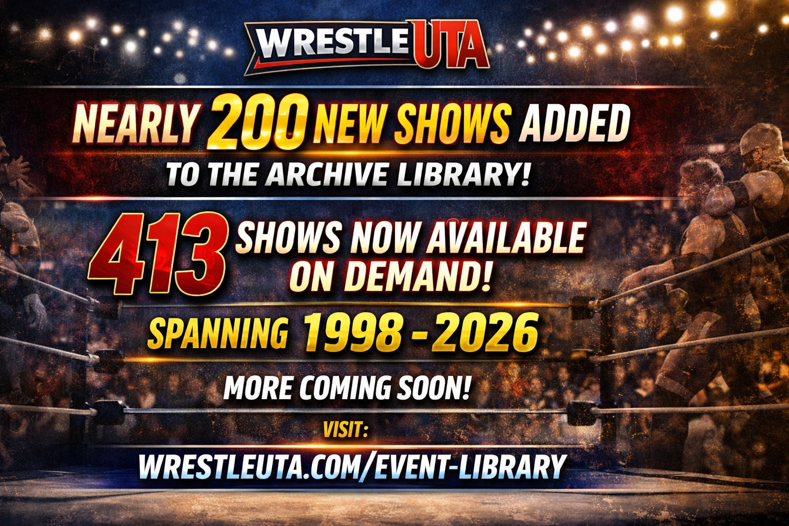 Nearly 200 More Shows Added to the WrestleUTA Archive Library